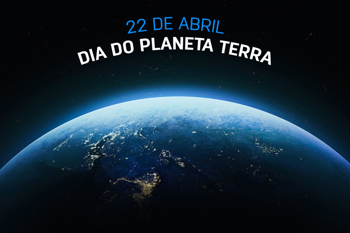 Dia do Terra 22 de Abril GreenView Ambiental
