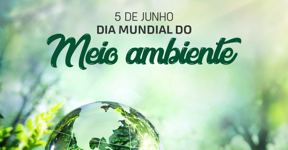 Dia Mundial do Meio Ambiente 05 de Junho GreenView Consultoria