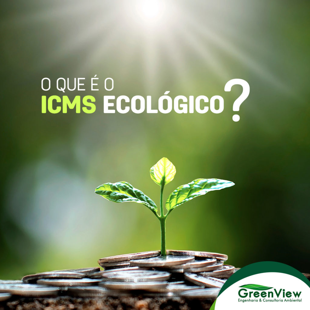 O que é o ICMS Ecológico ?