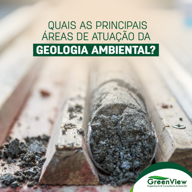 Quais as principais áreas de atuação da geologia ambiental