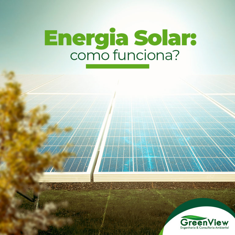 Energia solar: como funciona?