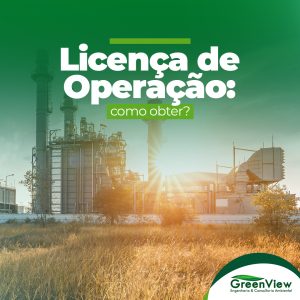 Licença de operação: como obter?