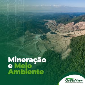 Mineração e Meio Ambiente