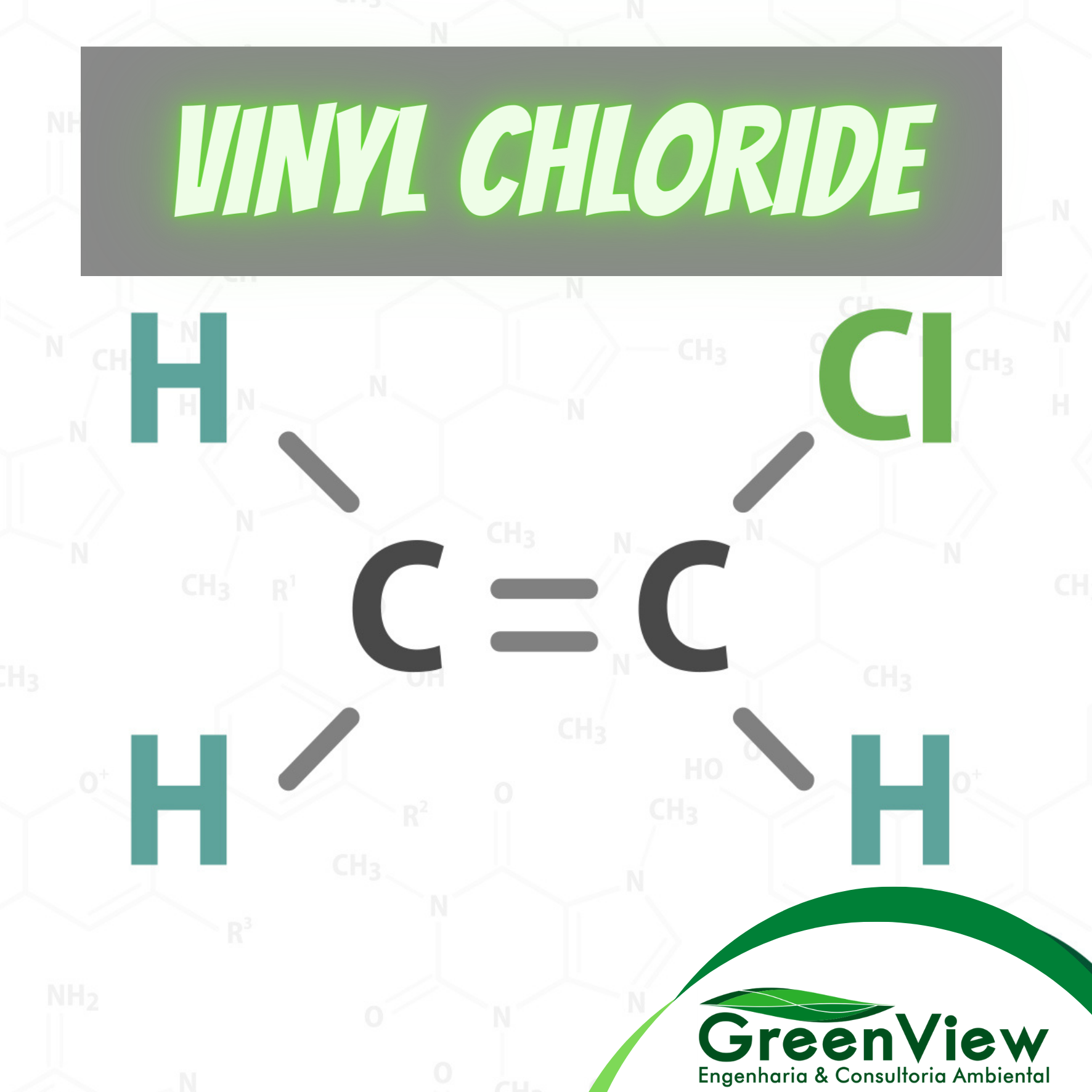 Vinyl Chloride, what is it? GreenView Engenharia e Consultoria