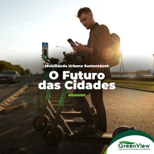 Mobilidade Urbana Sustentável