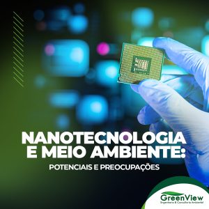 Nanotecnologia e Meio Ambiente