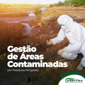 Gestão de Áreas Contaminadas por Resíduos Perigosos