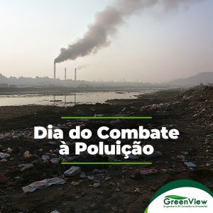 Dia do Combate à Poluição