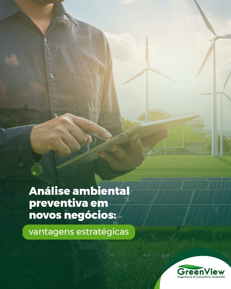 Análise ambiental preventiva em novos negócios